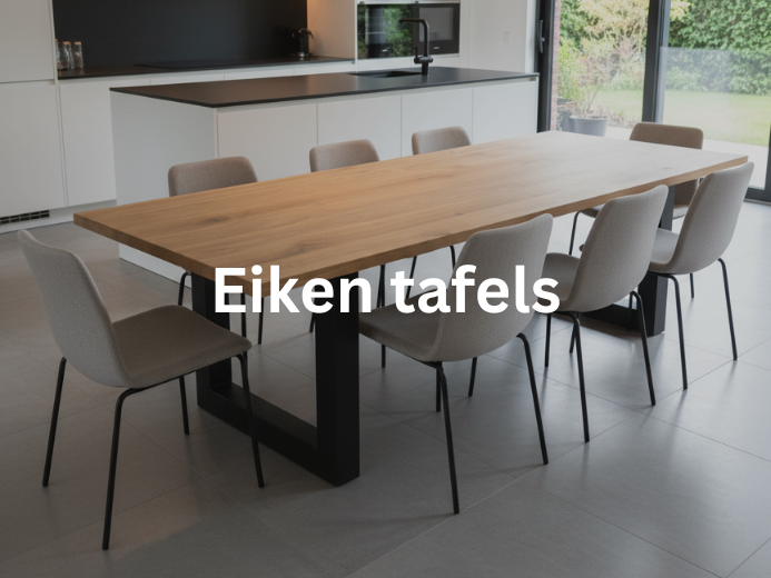 Eiken tafels